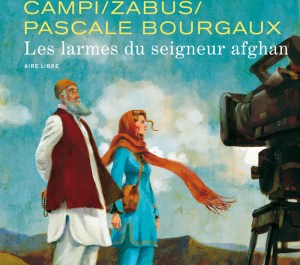 Afghanistan les larmes du seigneur afghan P bourgaux (1)